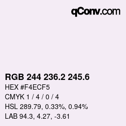 カラーコード: RGB 244 236.2 245.6 | qconv.com