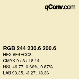 カラーコード: RGB 244 236.6 200.6 | qconv.com