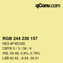 カラーコード: RGB 244 236 157 | qconv.com