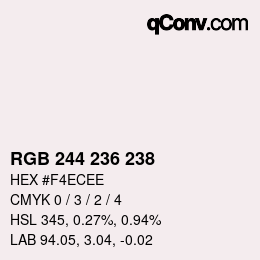 カラーコード: RGB 244 236 238 | qconv.com