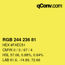 Color code: RGB 244 236 81 | qconv.com
