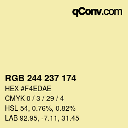 カラーコード: RGB 244 237 174 | qconv.com