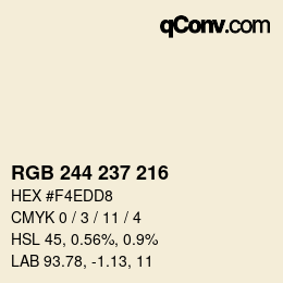 颜色代码: RGB 244 237 216 | qconv.com