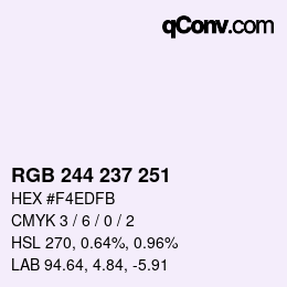 Color code: RGB 244 237 251 | qconv.com
