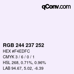 Color code: RGB 244 237 252 | qconv.com