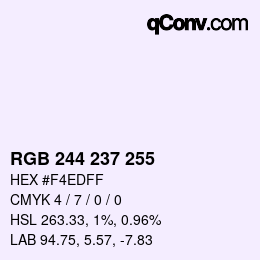 Color code: RGB 244 237 255 | qconv.com