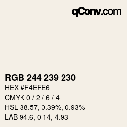カラーコード: RGB 244 239 230 | qconv.com