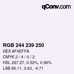 Color code: RGB 244 239 250 | qconv.com