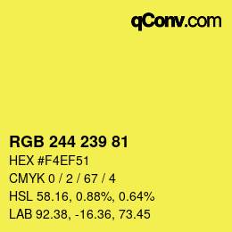 カラーコード: RGB 244 239 81 | qconv.com