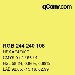 Color code: RGB 244 240 108 | qconv.com
