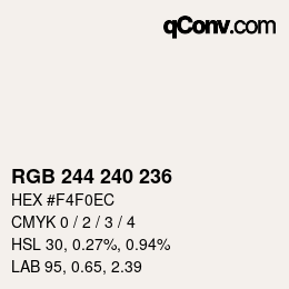 Color code: RGB 244 240 236 | qconv.com