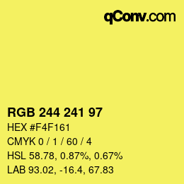 Color code: RGB 244 241 97 | qconv.com
