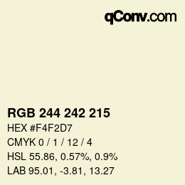 カラーコード: RGB 244 242 215 | qconv.com