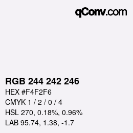Color code: RGB 244 242 246 | qconv.com