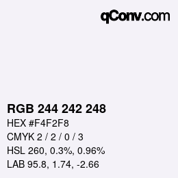 颜色代码: RGB 244 242 248 | qconv.com