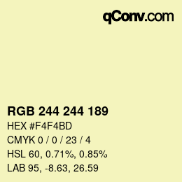 Color code: RGB 244 244 189 | qconv.com
