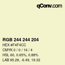 カラーコード: RGB 244 244 204 | qconv.com
