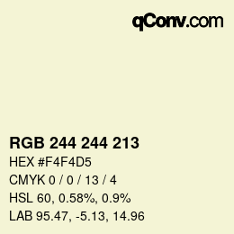 Color code: RGB 244 244 213 | qconv.com