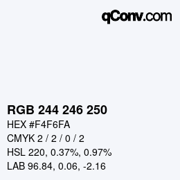 Color code: RGB 244 246 250 | qconv.com