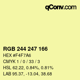 カラーコード: RGB 244 247 166 | qconv.com