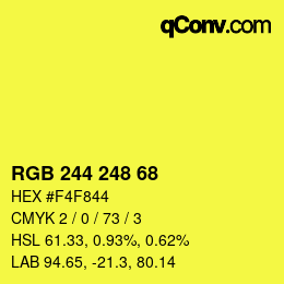 Color code: RGB 244 248 68 | qconv.com