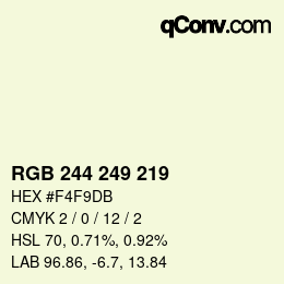 Color code: RGB 244 249 219 | qconv.com