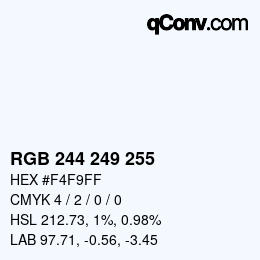 Color code: RGB 244 249 255 | qconv.com