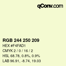 Farbcode: RGB 244 250 209 | qconv.com