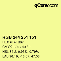 Color code: RGB 244 251 151 | qconv.com