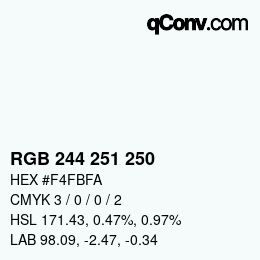 Color code: RGB 244 251 250 | qconv.com