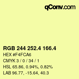 カラーコード: RGB 244 252.4 166.4 | qconv.com
