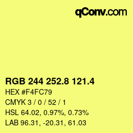 カラーコード: RGB 244 252.8 121.4 | qconv.com