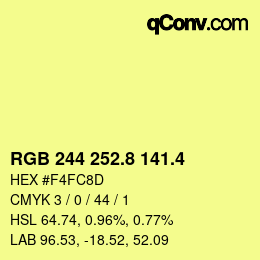 カラーコード: RGB 244 252.8 141.4 | qconv.com