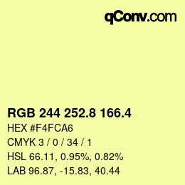 カラーコード: RGB 244 252.8 166.4 | qconv.com