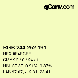 Color code: RGB 244 252 191 | qconv.com