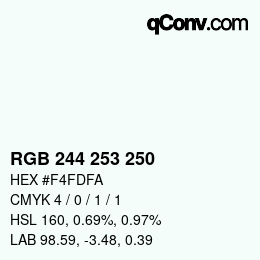 Color code: RGB 244 253 250 | qconv.com