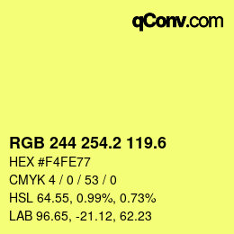 カラーコード: RGB 244 254.2 119.6 | qconv.com