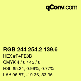カラーコード: RGB 244 254.2 139.6 | qconv.com