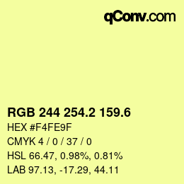 カラーコード: RGB 244 254.2 159.6 | qconv.com