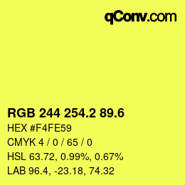 カラーコード: RGB 244 254.2 89.6 | qconv.com
