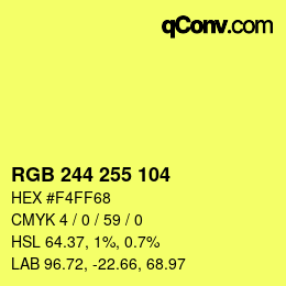 Color code: RGB 244 255 104 | qconv.com