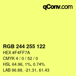 Color code: RGB 244 255 122 | qconv.com