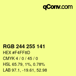 Color code: RGB 244 255 141 | qconv.com