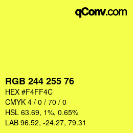 Color code: RGB 244 255 76 | qconv.com