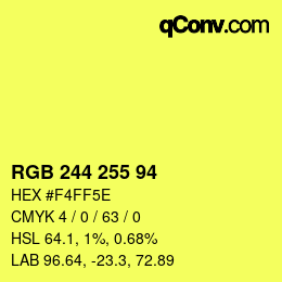 Color code: RGB 244 255 94 | qconv.com