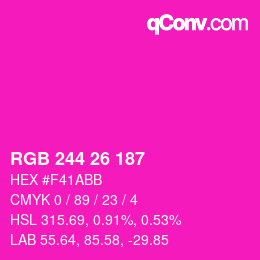 Color code: RGB 244 26 187 | qconv.com