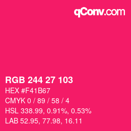 カラーコード: RGB 244 27 103 | qconv.com