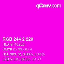 Color code: RGB 244 2 229 | qconv.com