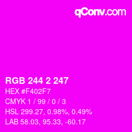 Color code: RGB 244 2 247 | qconv.com