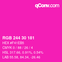 Color code: RGB 244 30 181 | qconv.com